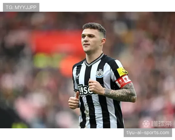 基兰·特里皮尔：英格兰主力边后卫地位分析